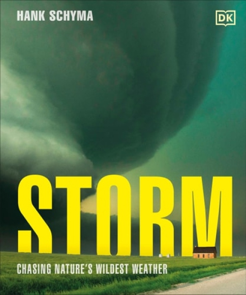 Storm, Chasing Nature's Wildest Weather