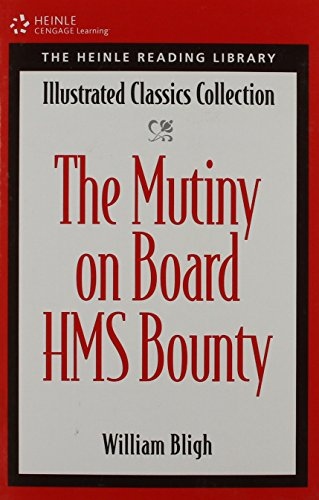 Heinle Reading Library: MUTINY ON THE BOUNTY