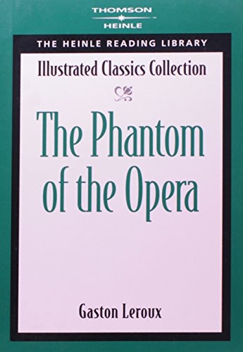 Heinle Reading Library: THE PHANTOM OF THE OPERA