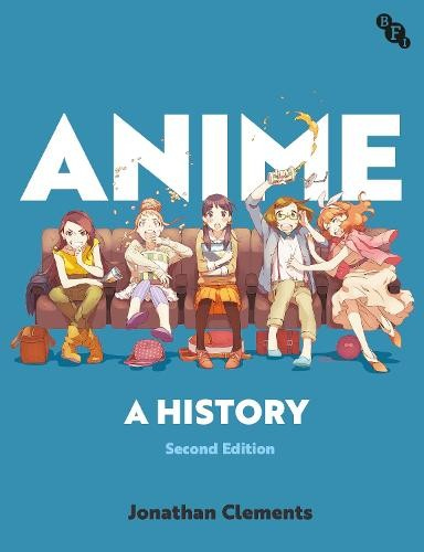 Anime, A History