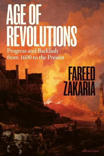 Age of Revolutions, Progress and Backlash from 1600 to the Present