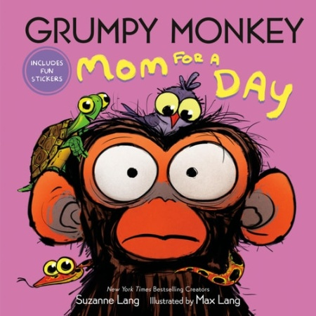 Grumpy Monkey Mom for a Day, Includes Fun Stickers