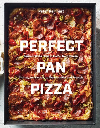 Perfect Pan Pizza, Detroit, Roman, Sicilian, Foccacia, and Grandma Pies to Make at Home