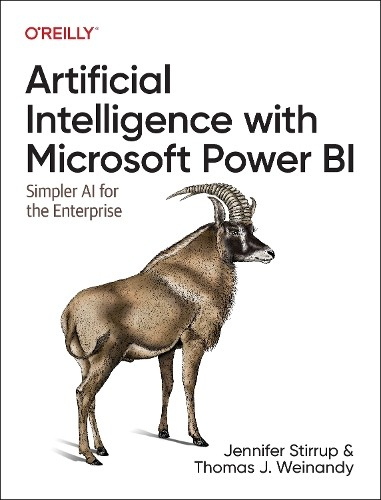 Artificial Intelligence with Microsoft Power Bi, Simpler AI for the Enterprise