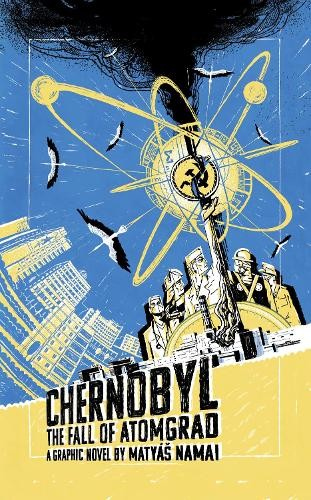 Chernobyl, The Fall of Atomgrad