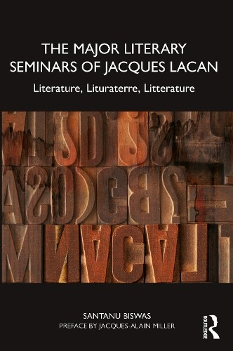 Major Literary Seminars of Jacques Lacan, Literature, Lituraterre, Litterature