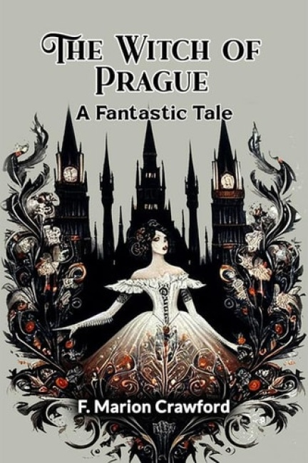 Witch of PragueA Fantastic Tale (Edition2024)