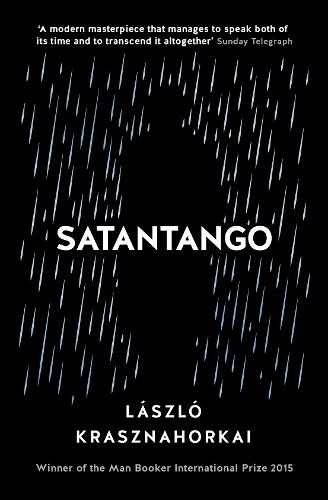 Satantango, Winner of the Nobel Prize in Literature 2025