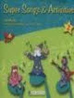 SUPER SONGS & ACTIVITIES 2 AUDIO CD