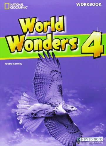 WORLD WONDERS 4 WORKBOOK WITHOUT KEY + AUDIO CD National Geographic learning