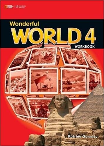 WONDERFUL WORLD 4 WORKBOOK National Geographic learning