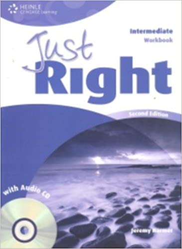 JUST RIGHT (2nd Edition) INTERMEDIATE WORKBOOK + WORKBOOK AUDIO CD National Geographic learning