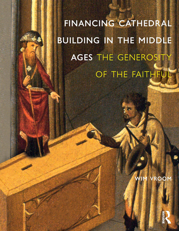 Financing Cathedral Building in the Middle Ages
