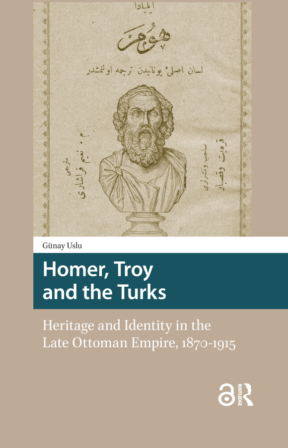 Homer, Troy and the Turks