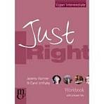 JUST RIGHT UPPER INTERMEDIATE WORKBOOK WITH ANSWER KEY