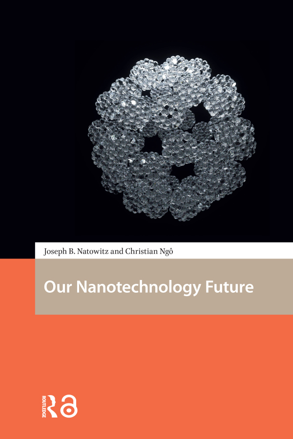 Our Nanotechnology Future