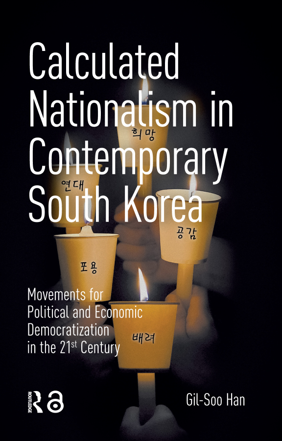 Calculated Nationalism in Contemporary South Korea