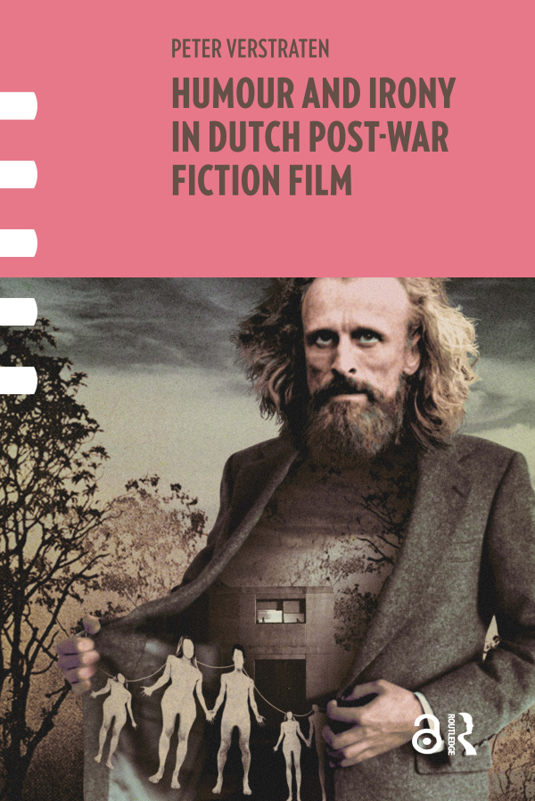 Humour and Irony in Dutch Post-War Fiction Film