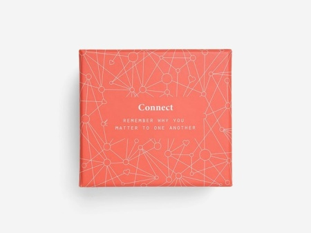 Connect, remember why you matter to one another