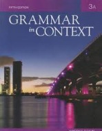 GRAMMAR IN CONTEXT 3A 5E STUDENT´S BOOK SPLIT