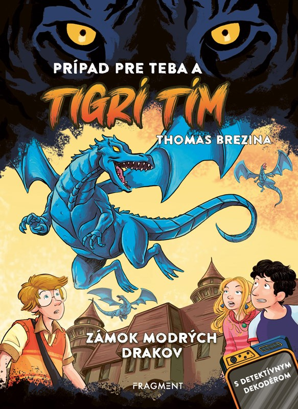 Tigrí tím - Zámok modrých drakov