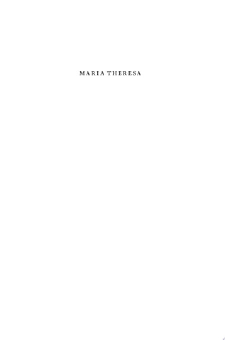 Maria Theresa, The Habsburg Empress in Her Time