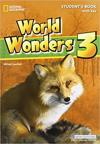 WORLD WONDERS 3 STUDENT´S BOOK WITH KEY National Geographic learning