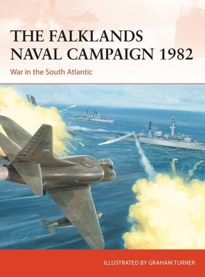Falklands Naval Campaign 1982, War in the South Atlantic