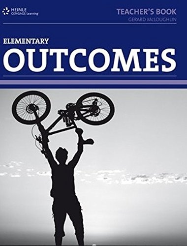 OUTCOMES ELEMENTARY TEACHER´S BOOK National Geographic learning