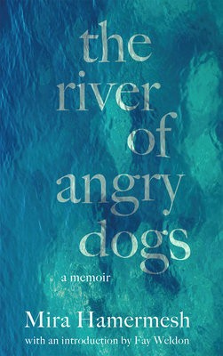 River of Angry Dogs, A Memoir