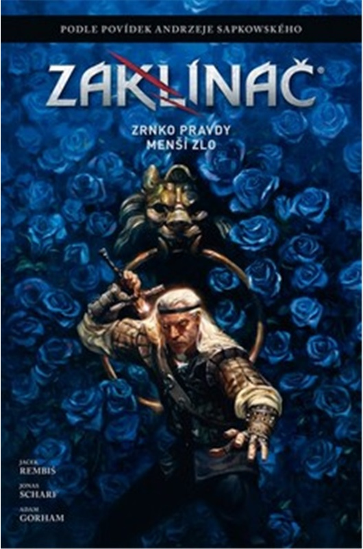 Zaklínač 9: Zrnko pravdy / Menší zlo