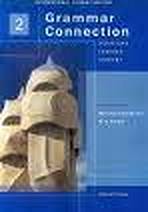 GRAMMAR CONNECTION 2 STUDENT´S TEXT ISE