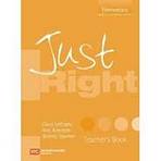 JUST RIGHT ELEMENTARY TEACHER´S BOOK