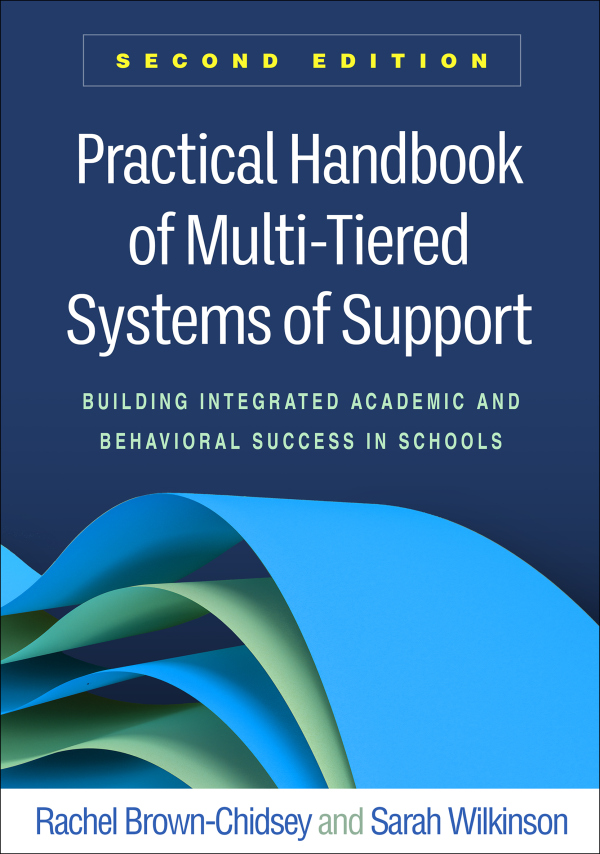 Practical Handbook of Multi-Tiered Systems of Support, Second Edition