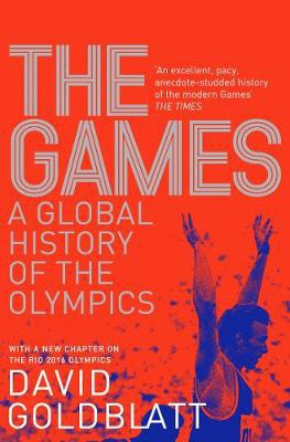 Games, A Global History of the Olympics