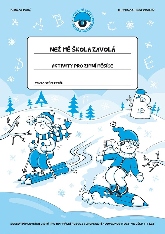 Než mě škola zavolá – Zima