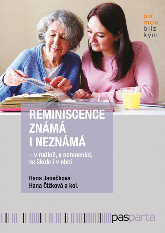 Reminiscence známá i neznámá
