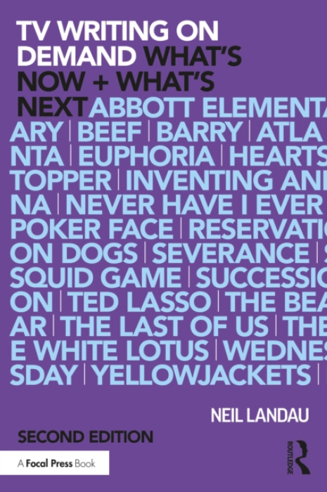 TV Writing On Demand, What's Now + What's Next.