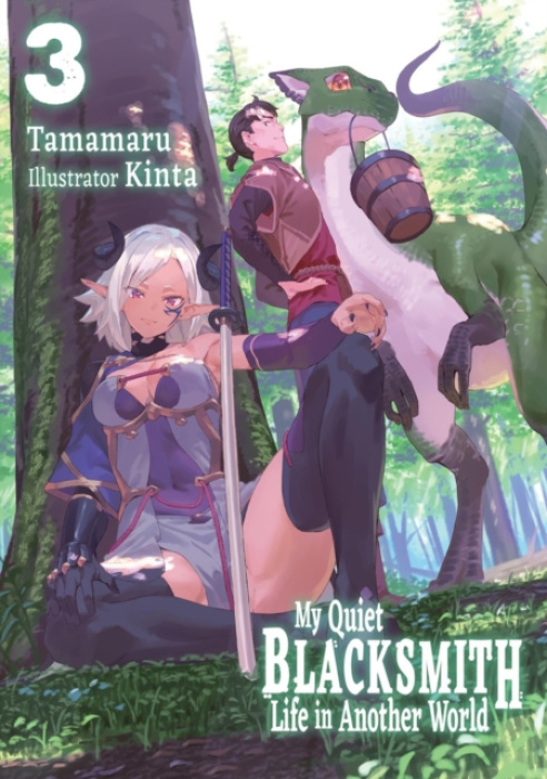 My Quiet Blacksmith Life in Another World: Volume 3 (Light Novel)