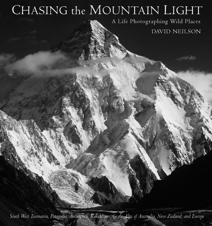 Chasing the Mountain Light, A Life Photographing Wild Places