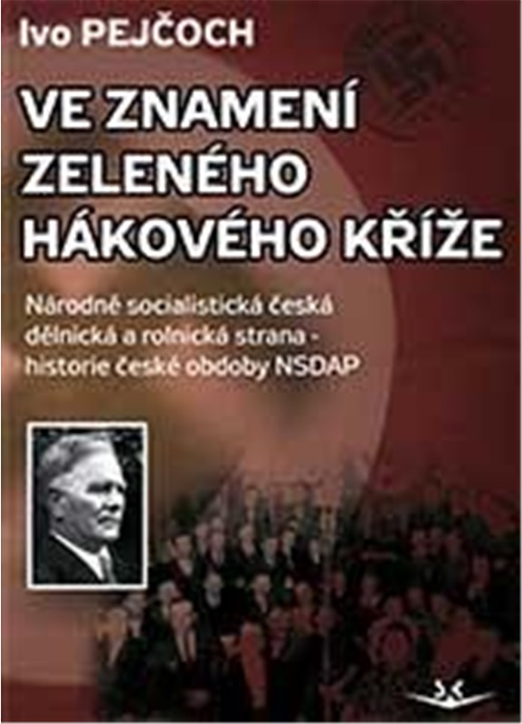 Ve znamení zeleného hákového kříže