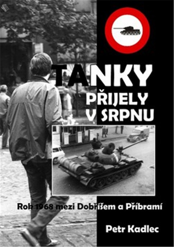 Tanky přijely v srpnu