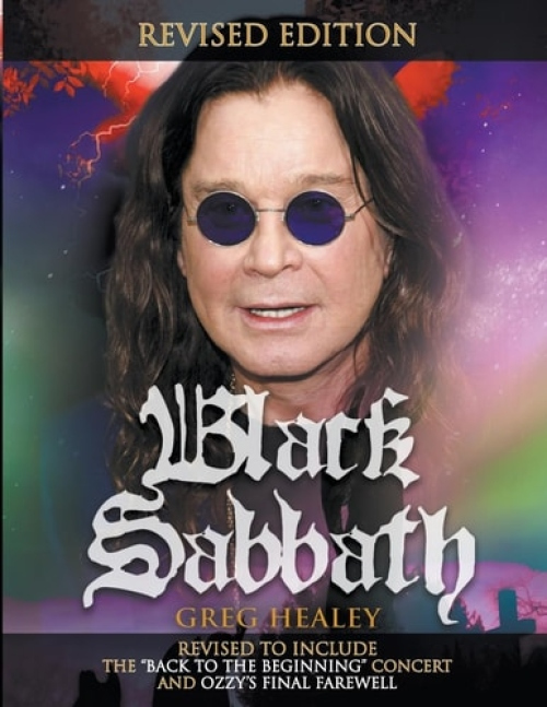 Black Sabbath, Revised to Include the *Back to the Beginning' Concert and Ozzy's Final Farewell
