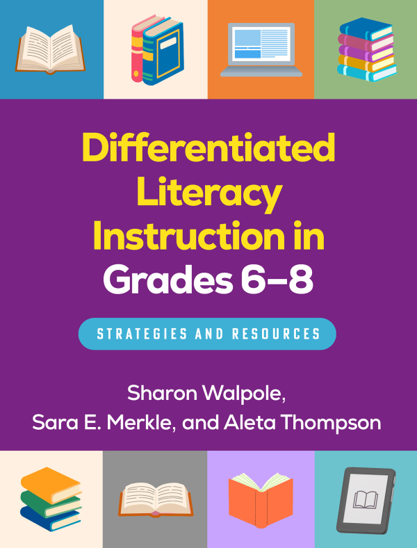 Differentiated Literacy Instruction in Grades 6-8