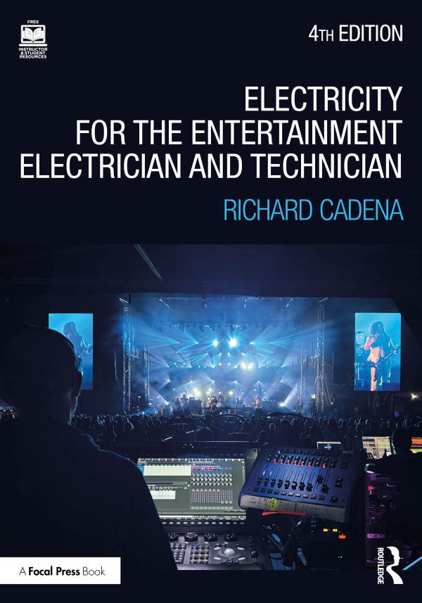 Electricity for the Entertainment Electrician and Technician