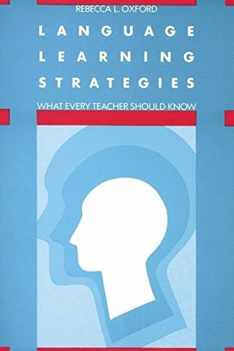 LANGUAGE LEARNING STRATEGIES