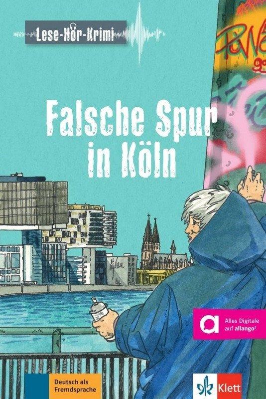 Falsche Spur in Köln (A2-B1) - Buch + MP3 allango.net