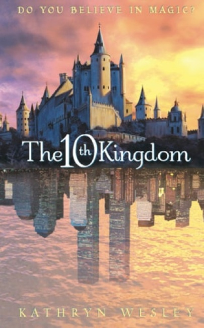 Tenth Kingdom, Do You Believe in Magic?