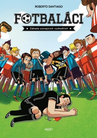Fotbaláci 1 - Záhada usínajících rozhodčí