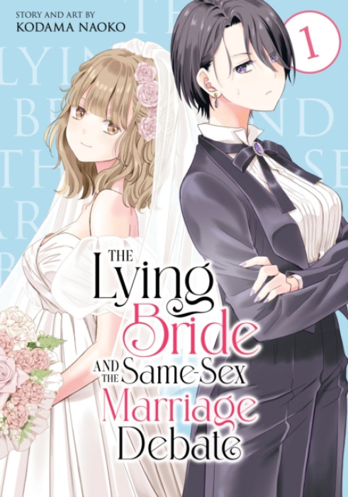 Lying Bride and the Same-Sex Marriage Debate Vol. 1